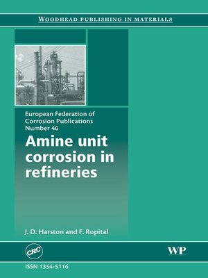 cover image of Amine Unit Corrosion in Refineries